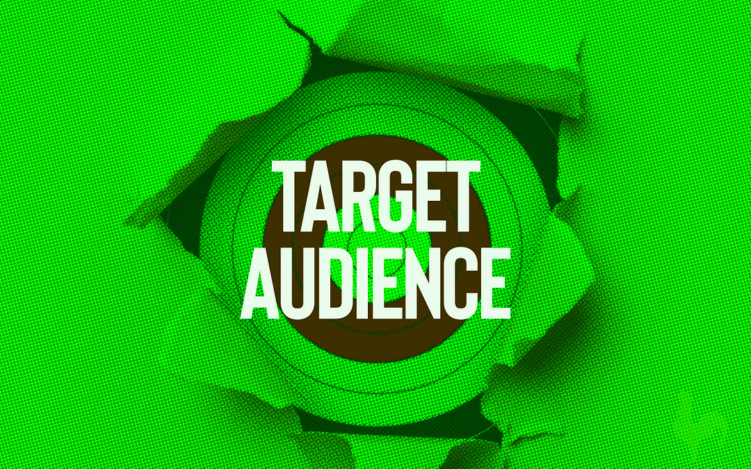 The Importance of Knowing Your Target Audience
