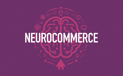 Neuroscience-Driven Strategies for Enhancing Online Conversion Rates