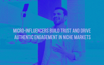 Why micro-influencers are the future of digital marketing