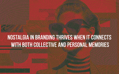 How Digital Nostalgia Builds Emotional Connections in Branding